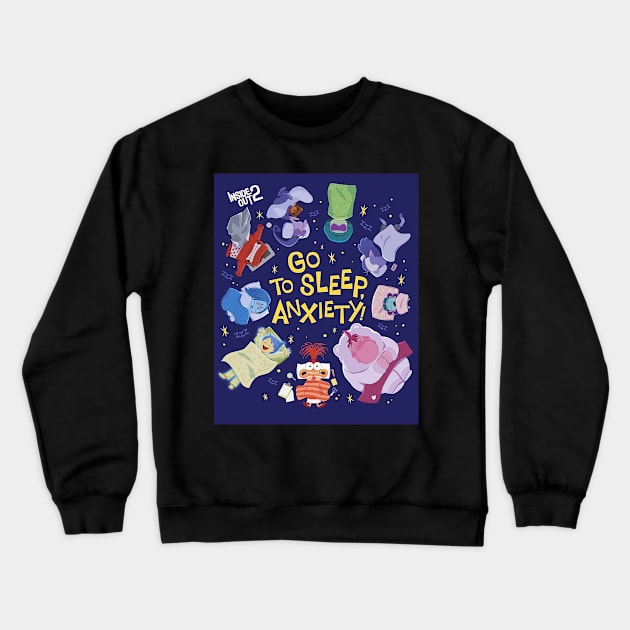 Inside Out 2: Go to Sleep Anxiety Crewneck Sweatshirt by BrunoMaxey